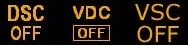 VDC, VSC, DSC и OFF